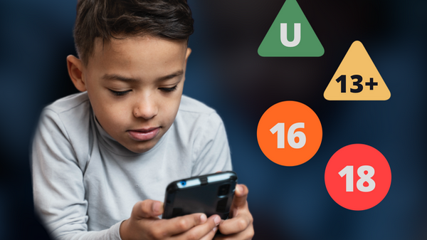 Child looks at a phone. Next to the child are age-rating symbols: U, 13+, 16, 18