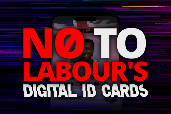No to Labour's Digital ID Cards displayed over a glitched mockup of a 'Britcard' app on a glitchy background
